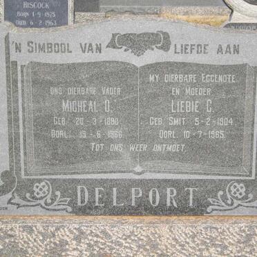 DELPORT Micheal O. 1890-1966 &amp; Liebe C. SMIT 1904-1965