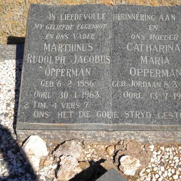 OPPERMAN Marthinus Rudolph Jacobus 1886-1963 &amp; Catharina Maria JORDAAN 1887-1969