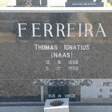 FERREIRA Thomas Ignatius 1898-1980 &amp; Hester R. 1900-1968