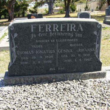 FERREIRA Thomas Ignatius 1896-1946 &amp; Gesina Johanna 1906-1967