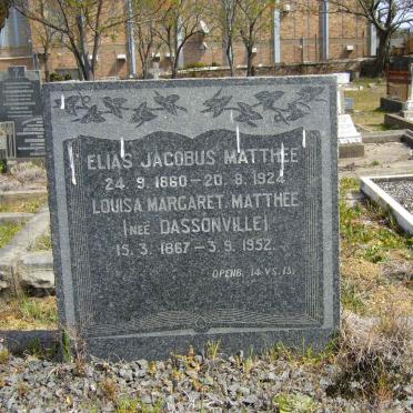 MATTHEE Elias Jacobus 1860-1924 &amp; Louisa Margaret DASSONVILLE 1867-1952