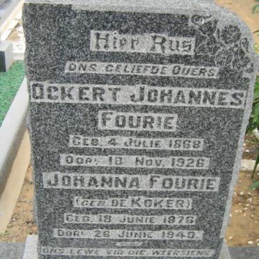 FOURIE Ockert Johannes 1868-1926 &amp; Johanna DE KOKER 1876-1949