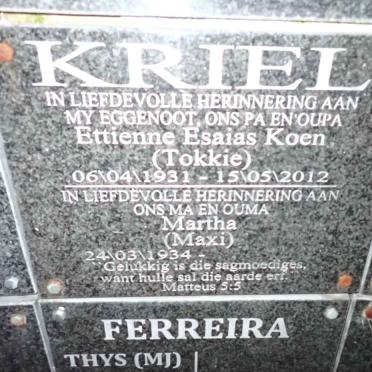 KRIEL Ettienne Esaias Koen 1931-2012 &amp; Martha 1934-