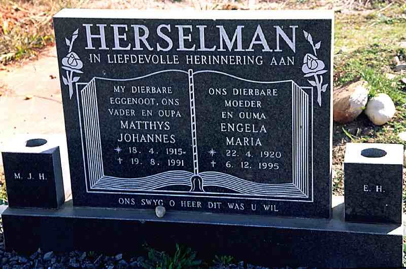 HERSELMAN Matthys Johannes 1915-1991 &amp; Engela Maria 1920-1995