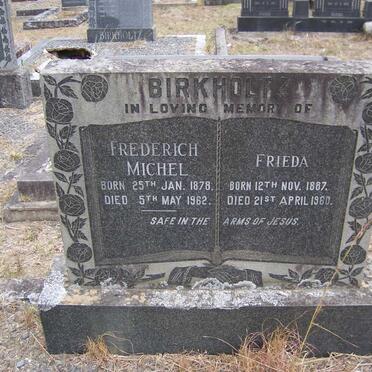 BIRKHOLTZ Frederich Michel 1878-1962 &amp; Frieda 1887-1960