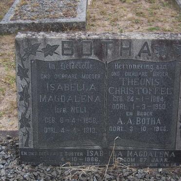 BOTHA Isabella Magdalena nee NEL 1856-1919 :: BOTHA Theunis Christoffel 1894-1950 :: BOTHA  A.  -1966 :: BOTHA Isabella M. -1966
