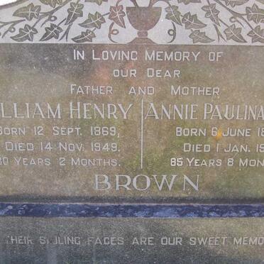 BROWN William Henry 1869-1949 &amp; Annie Paulina Louisa 1871-1956