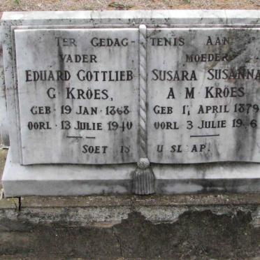 KROES Eduard Gottlieb 1868-1940 &amp; Susara Susanna A.M. 1879-1946