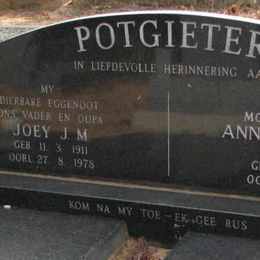 POTGIETER Joey J.M. 1911-1978 &amp; Anna Elizabeth 1914-1997