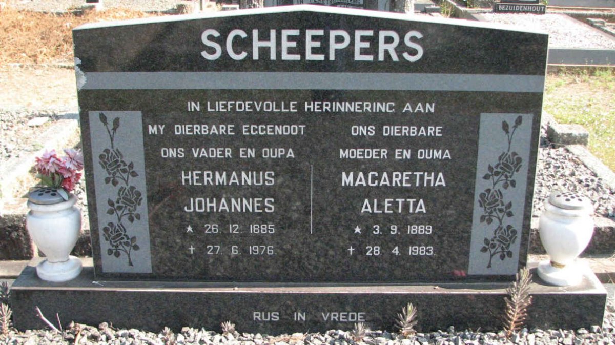 SCHEEPERS Hermanus Johannes 1885-1976 &amp; Magaretha Aletta 1889-1983