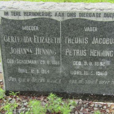 HENNING Theunis Jacobus Petrus 1882-1960 &amp; Gertruida Elizabeth Johanna SCHOEMAN 1886-1954