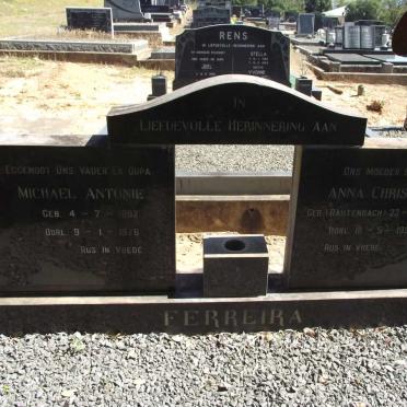 FERREIRA Michael Antonie 1892-1976 &amp; Anna Christina RAUTENBACH 1901-1990