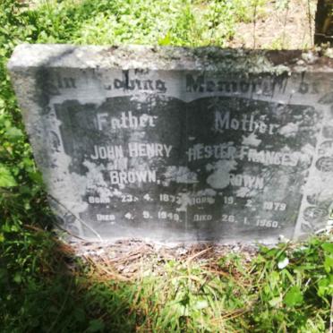 BROWN John Henry 1873-1949 &amp; Hester Frances 1879-1950