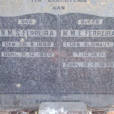 FERREIRA N.M.S. 1869-1920 &amp; M.M.E. BLIGNAUT 1871-1935