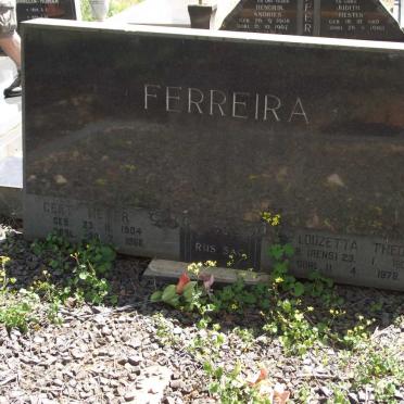 FERREIRA Gert Meyer 1904-1968 &amp; Louzetta Theodora RENS 1906-1978
