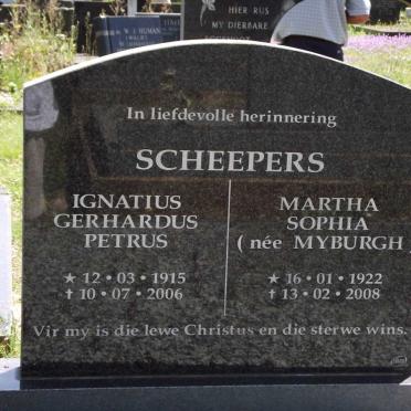 SCHEEPERS Ignatius Gerhardus Petrus 1915-2006 &amp; Martha Sophia MYBURGH 1922-2008