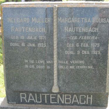 RAUTENBACH Helgard Muller 1871-1925 &amp; Margaretha Louisa FERREIRA 1875-1925
