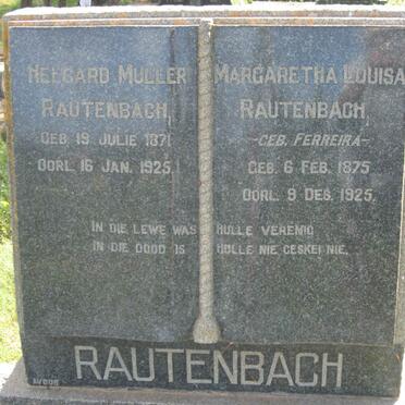 RAUTENBACH Helgard Muller 1871-1925 &amp; Margaretha Louisa FERREIRA 1875-1925