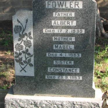 FOWLER Albert -1930 &amp; Mabel -1953 : : FOWLER Constance -1953