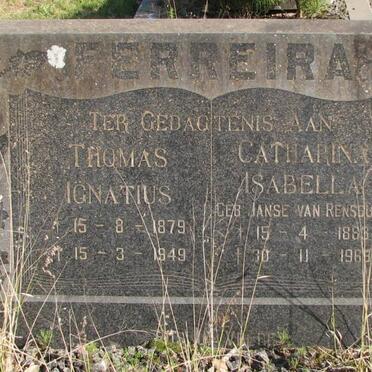 FERREIRA Thomas Ignatius 1879-1949 &amp; Catharina Isabella JANSE VAN RENSBURG 1888-1969