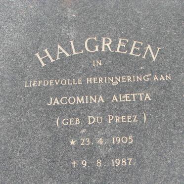 HALGREEN Jacomina Aletta nee DU PREEZ 1905-1987