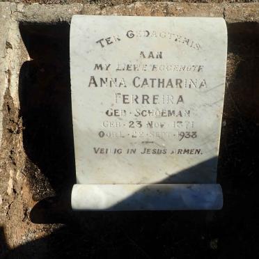 FERREIRA Anna Catharina nee SCHOEMAN 1871-1933