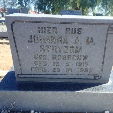 STRYDOM Johanna A.M. nee ROSSOUW 1917-1963