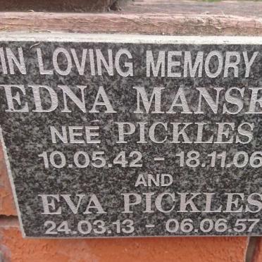 MANSER Edna nee PICKLES 1942-2006 :: PICKLES Eva 1913-1957