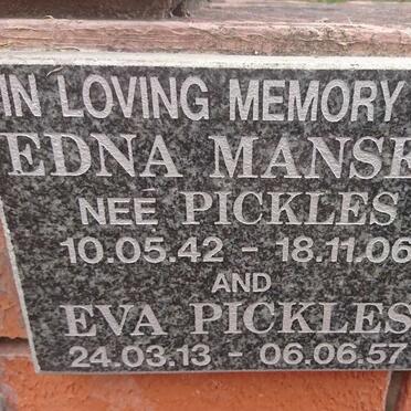 MANSER Edna nee PICKLES 1942-2006 :: PICKLES Eva 1913-1957