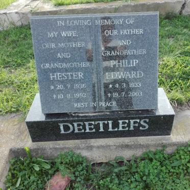 DEETLEFS Philip Edward 1933-2003 &amp; Hester 1936-1992