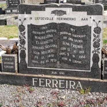 FERREIRA Izak Fredrik 1891-1964 &amp; Magdalena Elizabeth Johanna Susanna MULDER 1891-1972