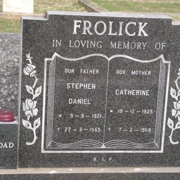 FROLICK Stephen Daniel 1921-1965 &amp; Catherine 1925-1968