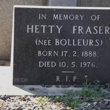 FRASER Hetty nee BOLLEURS 1888-1976