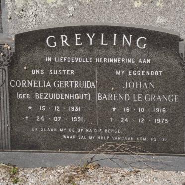 GREYLING Johan Berend Le Grange 1916-1975 :: GREYLING Cornelia Gertruda nee BEZUIDENHOUT 1931-1991