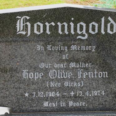 HORNIGOLD Hope Olive Fenton nee DICKS 1904-1974