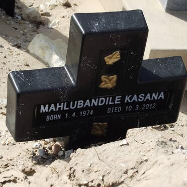 KASANA Mahlubandile 1974-2012