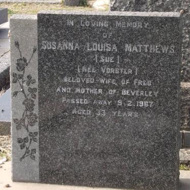 MATTHEWS Susanna Louisa  nee VORSTER -1967