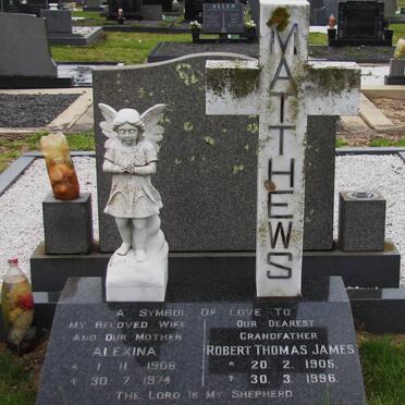 MATTHEWS Robert Thomas James 1905-1996 &amp; Alexina 1906-1974