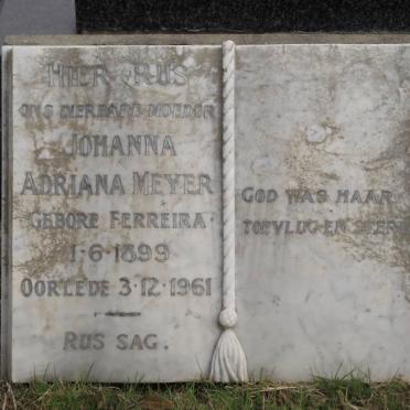 MEYER Johanna Adriana nee FERREIRA 1899-1961