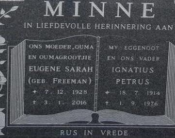 MINNE Ignatius Petrus 1914-1976 &amp; Eugene Sarah FREEMAN 1928-2016