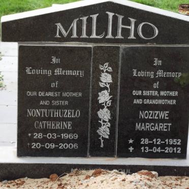 MILIHO Nontuthuzelo Catherine 1969-2006 :: MILIHO Nozizwe Margaret 1952-2012