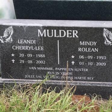 MULDER Leandi Cherryl-Lee 1988-2002 :; MULDER Mindy Rolean 1993-2009