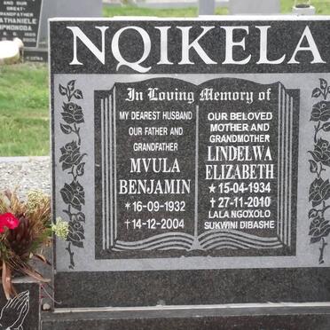 NQIKELA Mvula Benjamin 1932-2004 &amp; Lindelwa Elizabeth 1934-2010