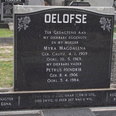 OELOFSE Petrus Hendrik 1906-1984 &amp; Myra Magdalena CALITZ 1909-1969