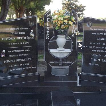 PELSER Hendrik Pieter 1940-1976 :: PELSER Hennie Pieter 1965-2002 :: BOTHA Dirkie 1941-2011 &amp; S.D.M. 1942-