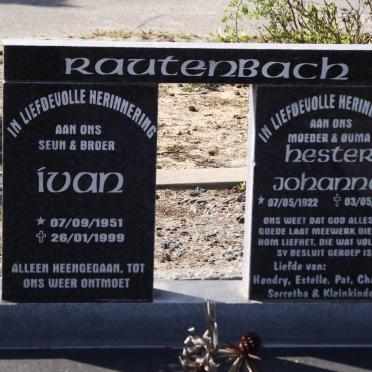 RAUTENBACH Ivan 1951-1999 :: RAUTENBACH Hester Johanna 1922-2002