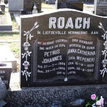 ROACH Petrus Johannes 1909-1968 &amp; Anna Catherina WEPENER 1909-1992