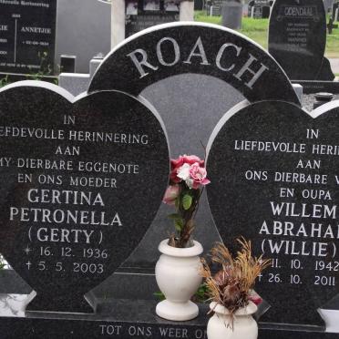 ROACH Willem Abraham 1942-2011 &amp; Gertina Petronella 1936-2003