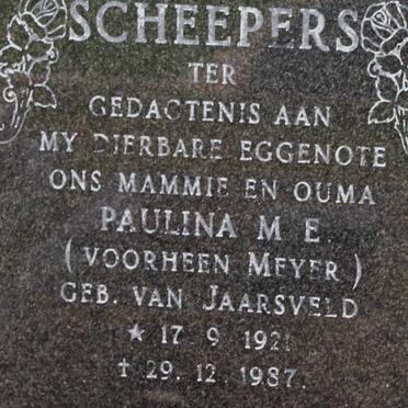 SCHEEPERS Paulina M.E. formerly MEYER nee VAN JAARSVELD 1921-1987