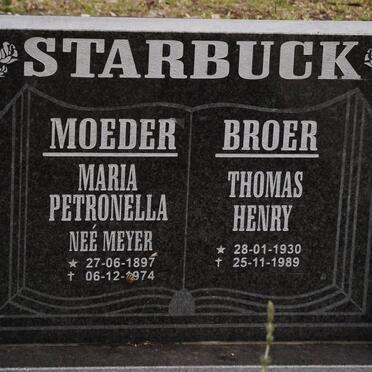 STARBUCK Maria Petronella nee MEYER 1897-1974 :: STARBUCK Thomas Henry 1930-1989